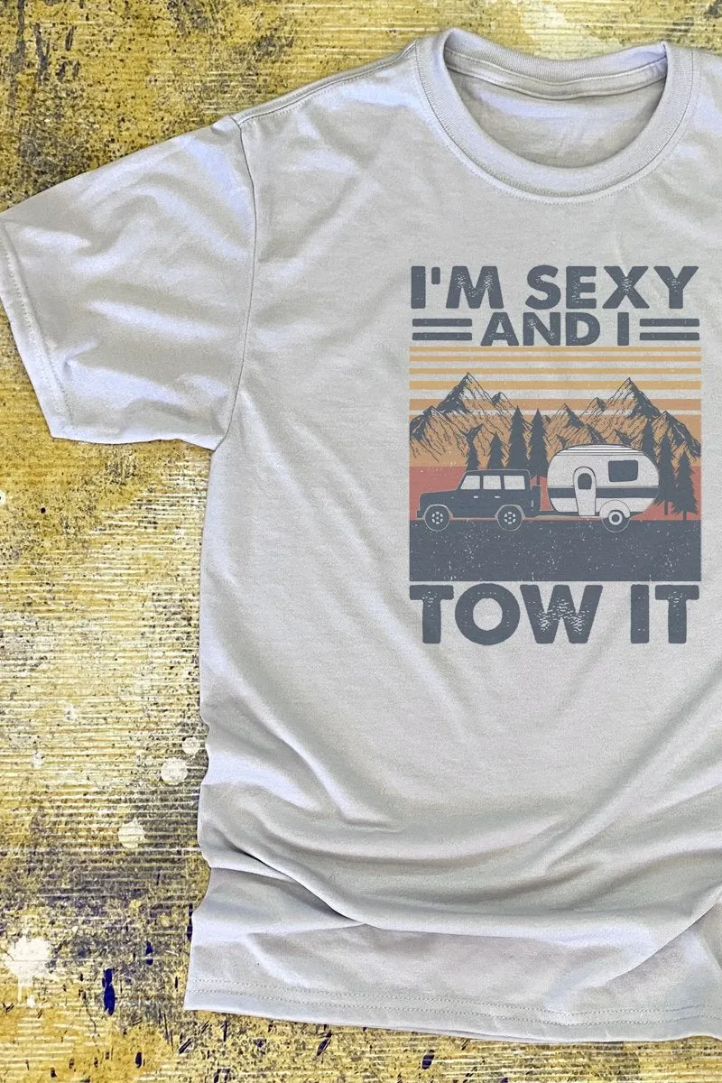 Camper Sexy & I Tow It Unisex Dri-Power Poly Tee