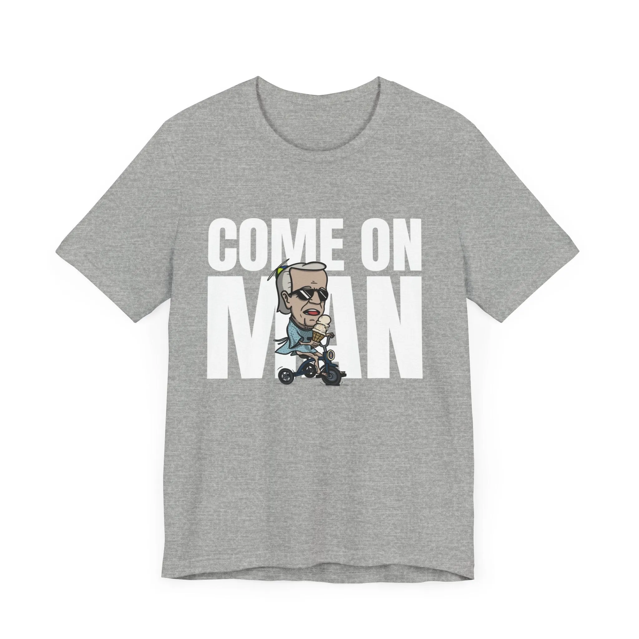 Come On Man! Tee
