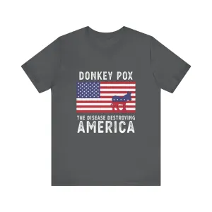 Donkey Pox Tee