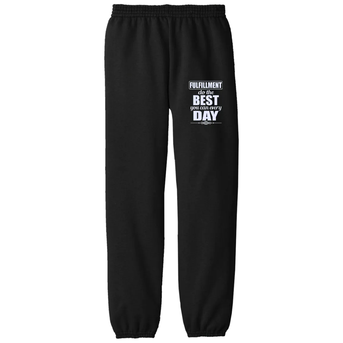 FULFILLMENT DO THE BEST YOU CAN CH PANTS