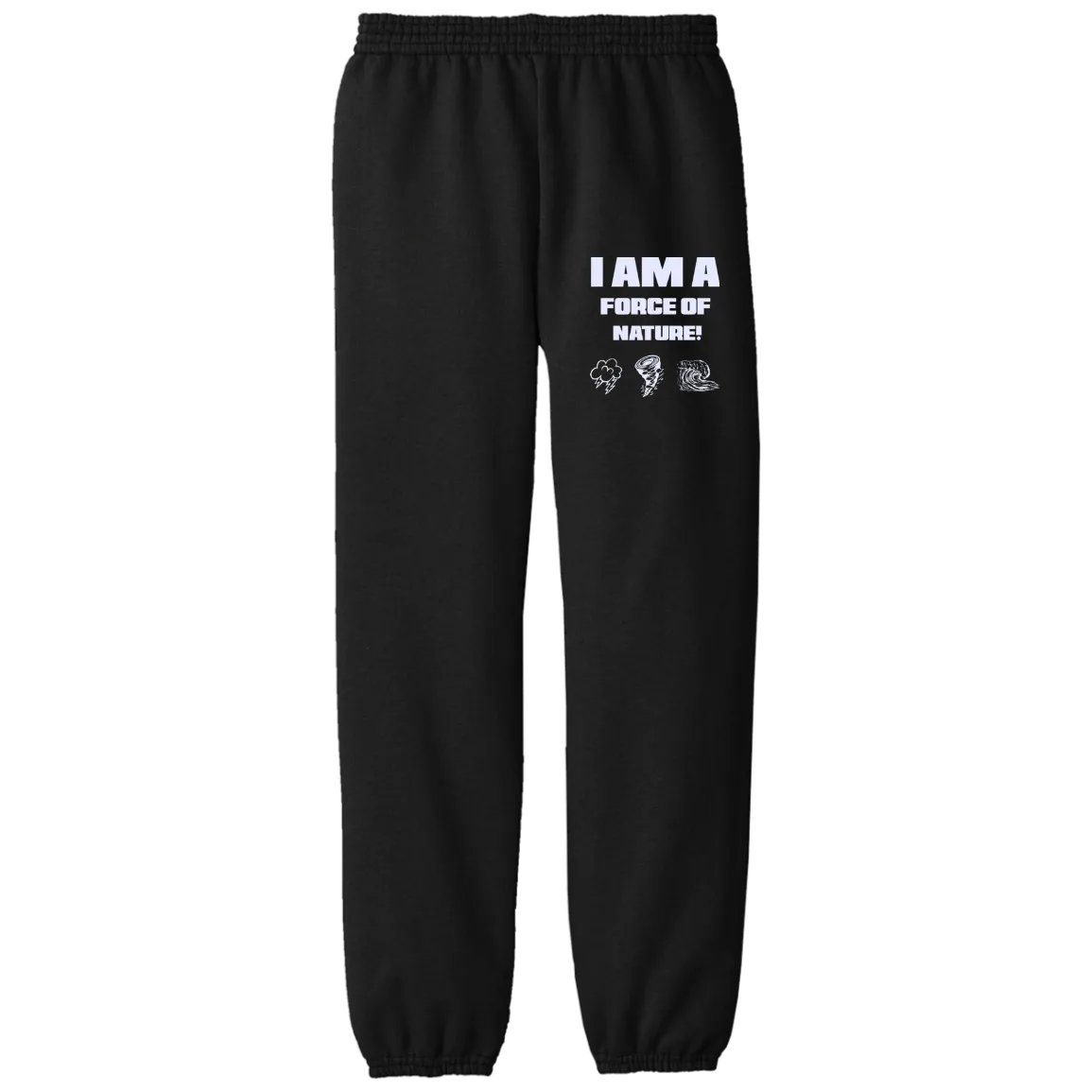 I AM A FORCE OF NATURE CHILDREN'S PANTS