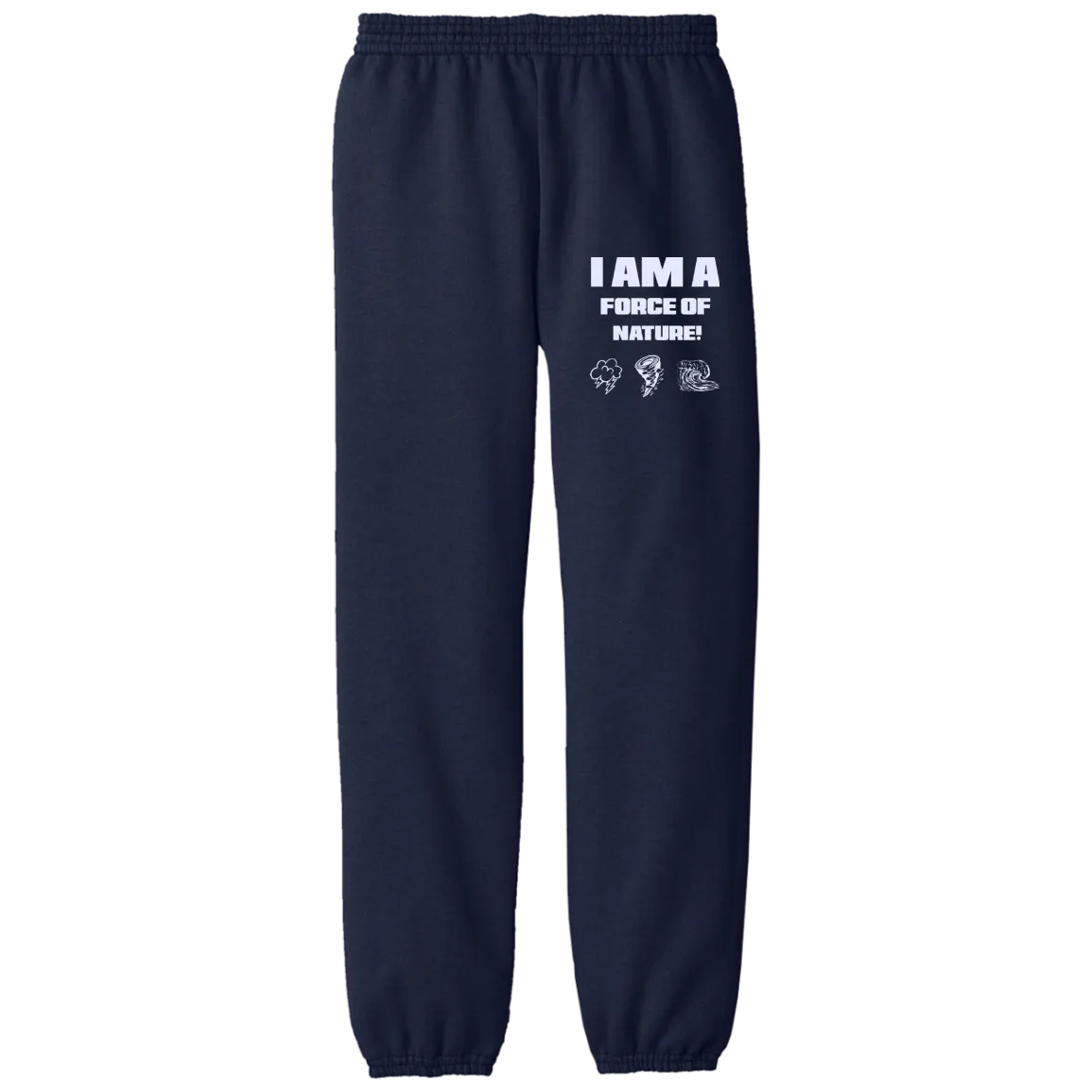 I AM A FORCE OF NATURE CHILDREN'S PANTS