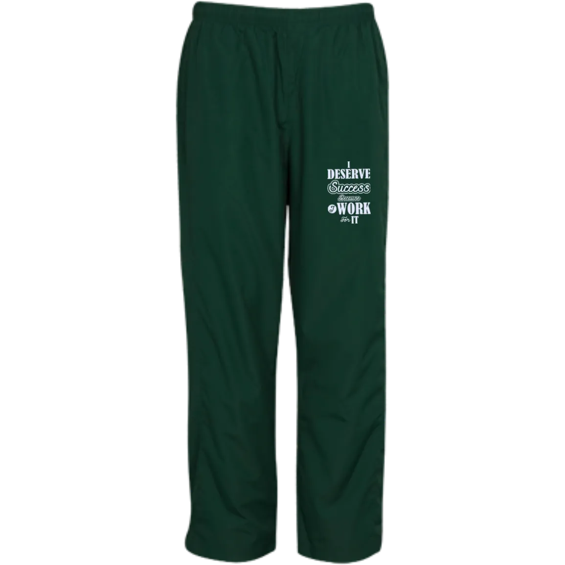 I DESERVE SUCCESS CH PANTS