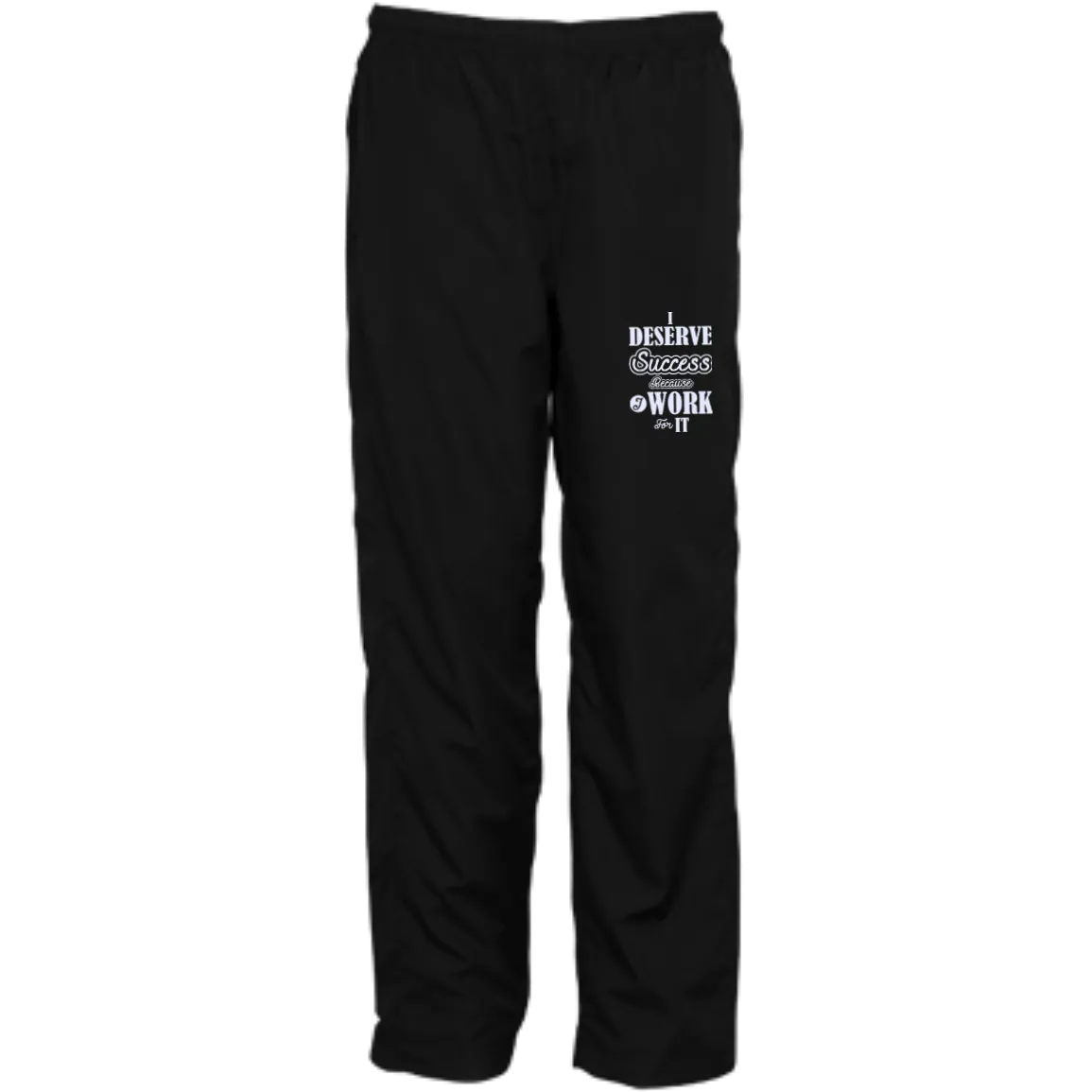 I DESERVE SUCCESS CH PANTS