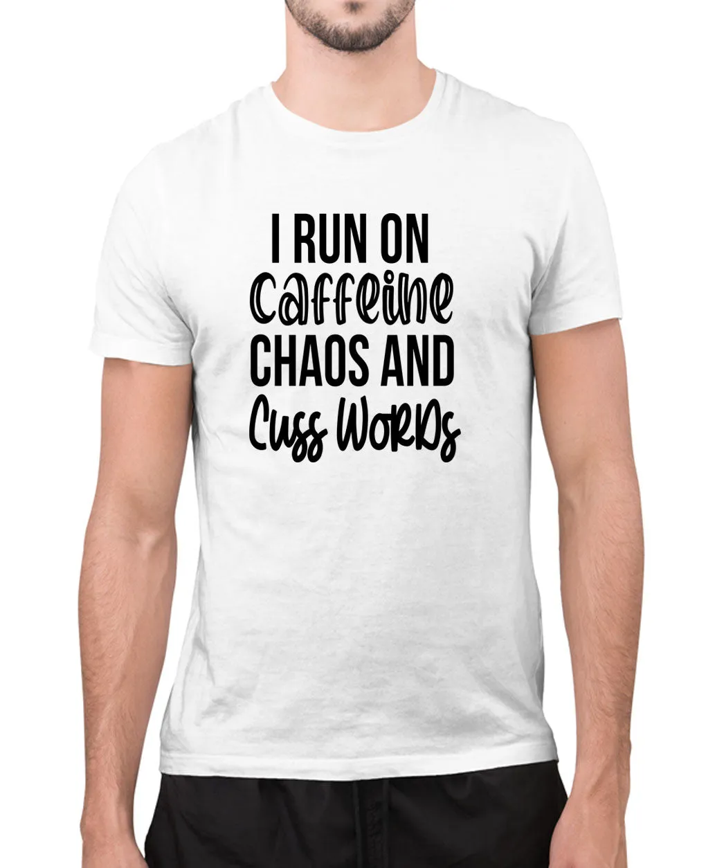 I run on caffeine, chaos and cuss words t-shirt, funny tees
