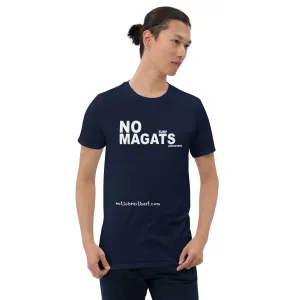 NO MAGATS Short-Sleeve Unisex T-Shirt