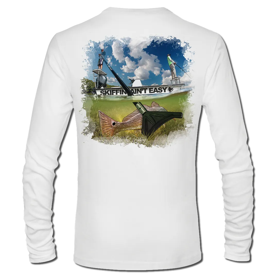 Skiffin' Ain't Easy - Long Sleeve Performance Shirt